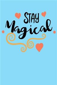 Stay Magical