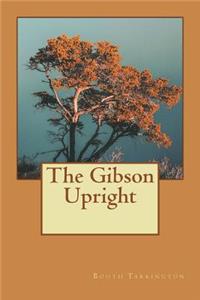 The Gibson Upright