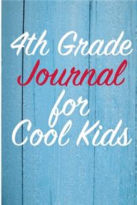 4th Grade Journal for Cool Kids