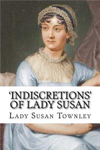 'indiscretions' of Lady Susan