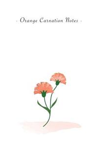 Orange Carnation Notes