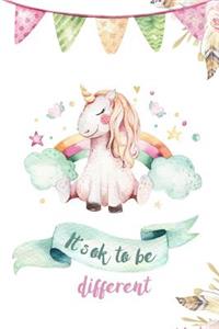 It's Ok to Be Different