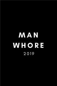 Man Whore 2019