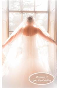 Moments of Your Wedding Day