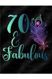 70 & Fabulous