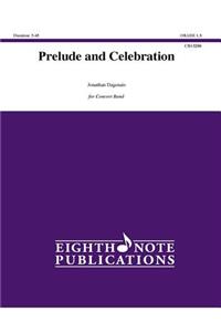 Prelude and Celebration
