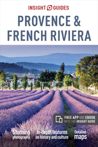 Insight Guides Provence and the French Riviera (Travel Guide with Free Ebook)