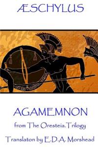 Æschylus - Agamemnon