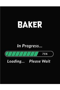 Baker in Progress Loading Please Wait