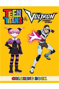 Teen Titans and Voltron Legendary Defender Coloring Book