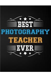 Best Photography Teacher Ever