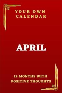 Your Own Calendar 12 Months With Positive Thoughts