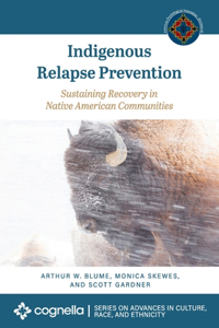 Indigenous Relapse Prevention