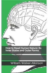 How to Read Human Nature