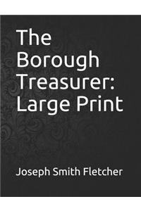 The Borough Treasurer