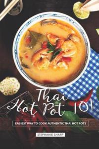 Thai Hot Pot 101