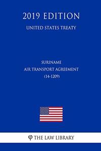 Suriname - Air Transport Agreement (14-1209) (United States Treaty)