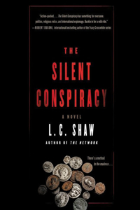 Silent Conspiracy Lib/E