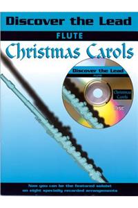 Discover the Lead Christmas Carols: Flute