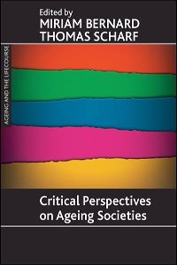 Critical Perspectives on Ageing Societies