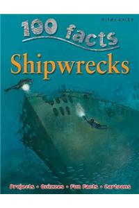 100 Facts Shipwrecks: Projects, Quizzes, Fun Facts, Cartoons