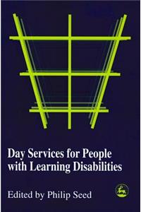 Day Services for People with Learning Disabilities