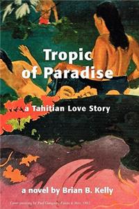 Tropic of Paradise