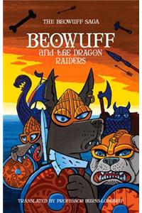 Beowuff & the Dragon Raiders