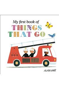 My First Book of Things That Go