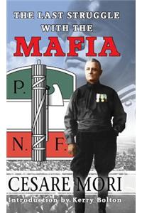 The Last Struggle With The Mafia