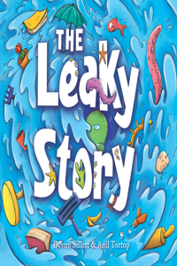 The Leaky Story