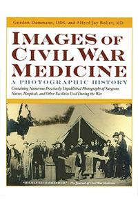 Images of Civil War Medicine