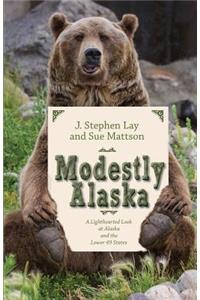 Modestly Alaska