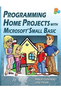 Programming Home Projects with Microsoft Small Basic