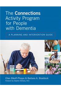 The Connections Activity Program for People with Dementia