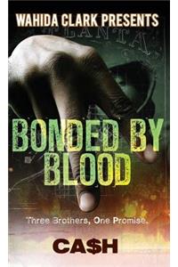 Bonded by Blood