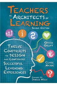 Teachers as Architects of Learning