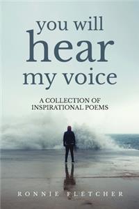 You Will Hear My Voice