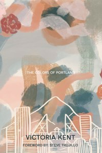 The Colors of Portland