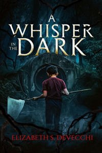 Whisper in the Dark