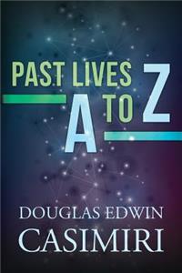 Past Lives A to Z