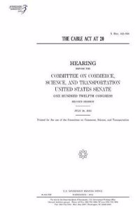 The Cable ACT at 20