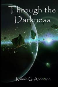 Through the Darkness