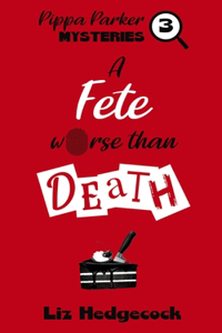 Fete Worse Than Death