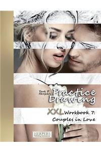 Practice Drawing - XXL Workbook 7