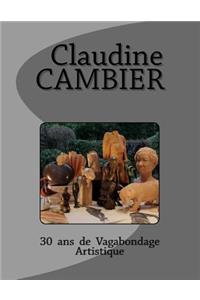 30 ans de vagabondage artistique