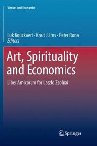 Art, Spirituality and Economics