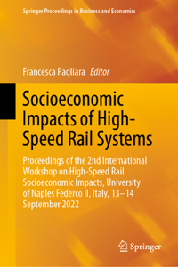 Socioeconomic Impacts of High-Speed Rail Systems