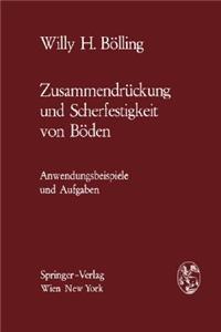 Zusammendrückung Und Scherfestigkeit Von Böden