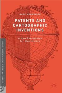 Patents and Cartographic Inventions